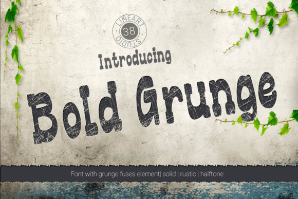Bold Grunge: A Typeface That Speaks Volume