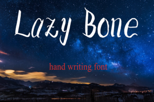 Lazy Bone: A Bold Script Font for Campaign Creativity