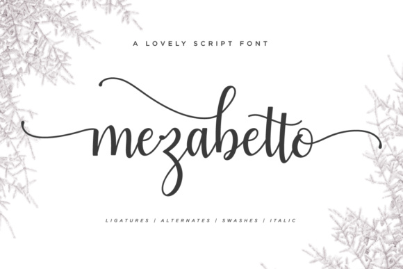 Mezabetto: A Modern Script Font for Editorial Design